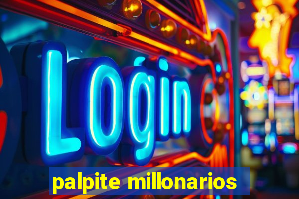 palpite millonarios